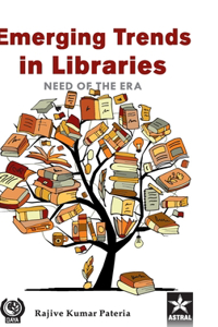 Emerging Trends in Libraries