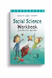 Together With Social Science NCERT Workbook Cum Practice Material Class 7
