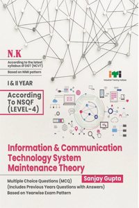Neelkanth - Information & Communication Technology System Maintenance (ICTSM) Theory (I & II year) - English NSQF Level - 4 ITI Book