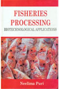 Fisheries Processing Biotechnological Applications