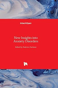 New Insights into Anxiety Disorders
