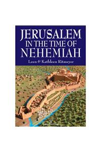Jerusalem in the Time of Nehemiah