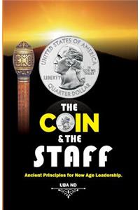 The Coin & The Staff