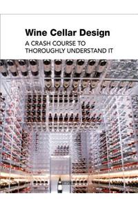 Wine Cellar Design