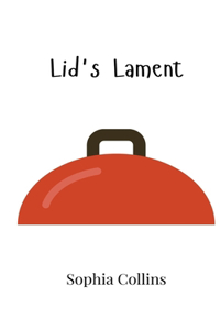 Lid's Lament