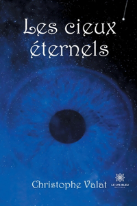 Les cieux éternels