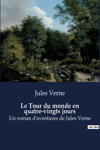 Tour du monde en quatre-vingts jours