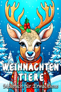 Weihnachten Tiere Malbuch für Erwachsene