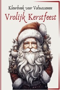 Vrolijk Kerstfeest - Kleurboek voor Volwassenen