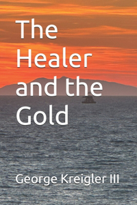 The Healer and the Gold