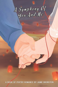 A Symphony of You and Me