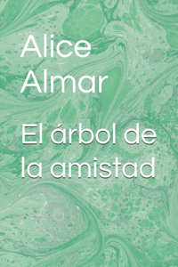 El árbol de la amistad