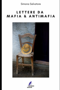 Lettere da Mafia & Antimafia