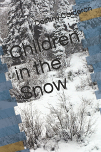 Children in the Snow