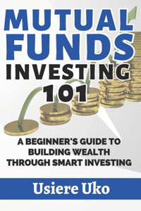 Mutual Funds Investing 101