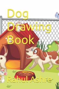 Dog Drawing Book