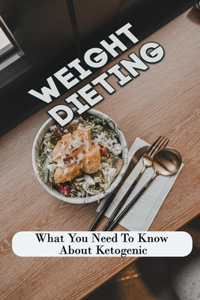 Weight Dieting