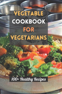 Vegetable Cookbook for Vegetarians