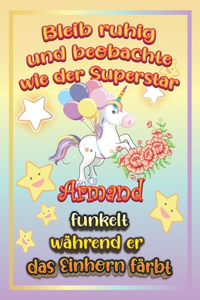 Bleib ruhig und beobachte wie Superstar Armand funkelt während sie das Einhorn färbt