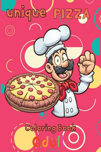 unique pizza coloring book adult
