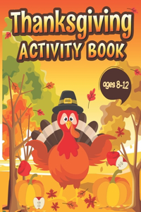 Thanksgiving Activity Book Ages 8-12