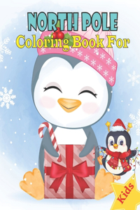 North Pole Coloring Book For Kids