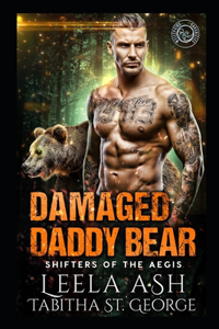 Damaged Daddy Bear