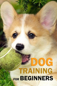 Dog Training for Beginners