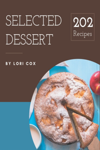 202 Selected Dessert Recipes