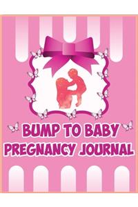 Bump To Baby Pregnancy Journal