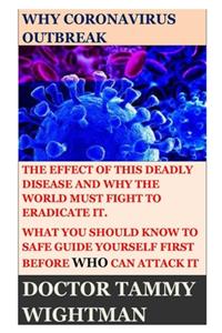 Why Coronavirus Outbreak