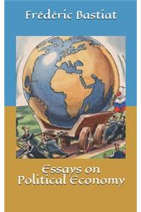 Essays on Political Economy