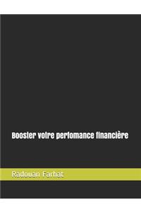 Booster votre performance financière