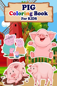 PIG Coloring Book For Kids