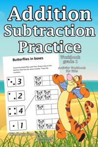 Addition Subtraction Practice Workbook grade 1