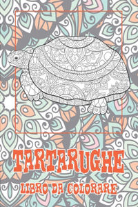 Tartarughe - Libro da colorare