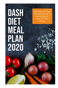 Dash Diet Meal Plan 2020