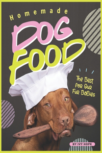 Homemade Dog Food
