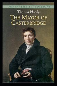 The Mayor of Casterbridge Illustrated