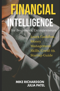 Financial Intelligence for Beginners, Entrepreneurs