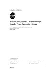 Bounding the Spacecraft Atmosphere Design Space for Future Exploration Missions