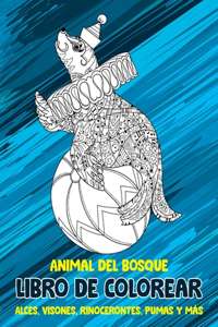 Animal del bosque - Libro de colorear - Alces, visones, rinocerontes, pumas y más