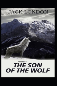 Son Of The Wolf Annotated