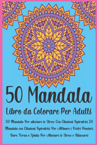 50 Mandala Libro da Colorare Per Adulti