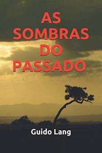 As Sombras do Passado