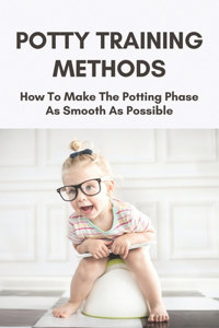 Potty Training Methods