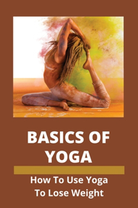 Basics Of Yoga