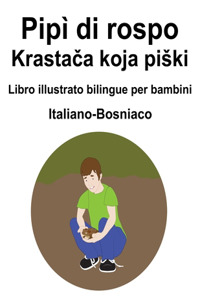 Italiano-Bosniaco Pipì di rospo / Krastača koja piski Libro illustrato bilingue per bambini