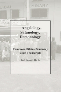 Angelology, Satanology, Demonology