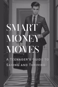 Smart Money Moves